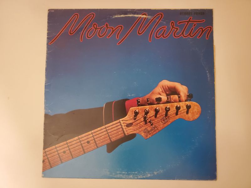 Moon Martin Street Fever vinyl record